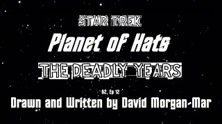 Planet of Hats - Star Trek - The Deadly Years - Season 2