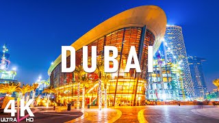 DUBAI 4K UHD - Discover The Most Beautiful Movie Scenes of Dubai City with Cinematic Music