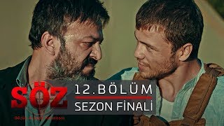 Söz | 12.Bölüm | "BÜYÜK BEDEL"