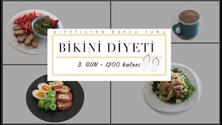 Bikini Diyeti 3. Gün