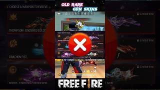 OLD RARE GUN SKINS 😯 FREE FIRE 🔥 #oldraregunskins #shortsfeed #shorts #freefire #yotubeshorts