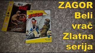 ZAGOR - Beli vrač * DENI I SEM - Bes Apača #3 Zlatna serija Veseli četvrtak