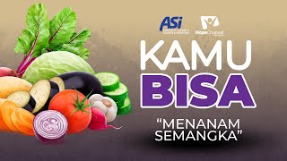 KAMU BISA "Menanam Semangka" - Episode 03