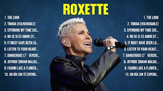 Roxette Greatest Hits Full Album ▶️ Top Songs Full Album ▶️ Top 10 Hits of All Time