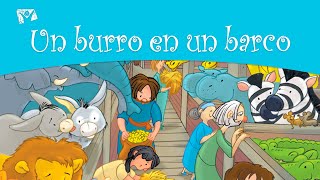 UN BURRO EN UN BARCO 🐴 Animales de la Biblia - ¡Cuentos animados para niños!