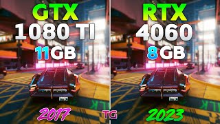 RTX 4060 vs GTX 1080 Ti - Test in 8 Games