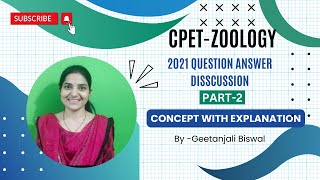 CPET Zoology 2021 Question Answer With Explanations||#cpetzoology #cpet2024 #pgentranceexam ||