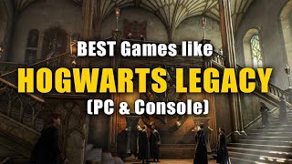 11+ Fantasy Games like Hogwarts Legacy (Similar Titles)