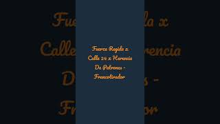 Fuerza Regida x Calle 24 x Herencia De Patrones - Francotirador (corridos) #corridos #music #2023