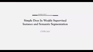 Simple Does It Weakly Supervised Instance and Semantic Segmentation