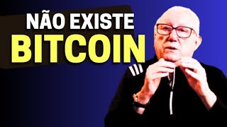 ESQUEÇA ESSA HISTÓRIA DE BITCOIN. ELE NÃO EXISTE.