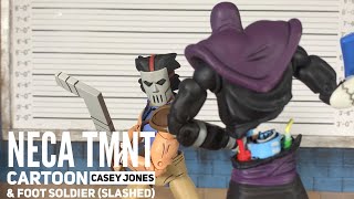 NECA TMNT (Cartoon) CASEY JONES and FOOT SOLDIER (Slashed) review