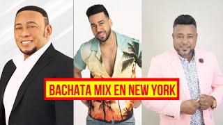 BACHATA MIX EN NEW YORK