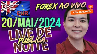 AO VIVO: LIVE AO PÚBLICO DE FOREX PVSRA SWING JAPA RICO 20/MAI/2024 À NOITE