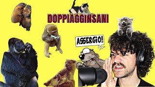 DOPPIAGGINSANI - Animali pazzi fanno e dicono cose inconfondibili