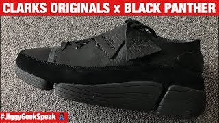 Clarks Originals BLACK PANTHER TriEvo | GEEK SPEAK EPISODE 70 | JIGGY CRUZ