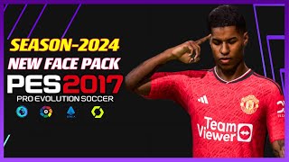 PES 2017 | FACE-PACK SEASON-2024 | 2/6/24 | PC