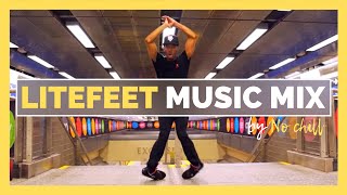 Litefeet music mix by Nochill ⚡ LITEFEET MIX 4 ▶️