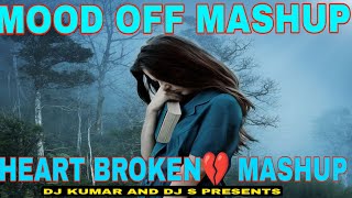 Lost In Love Mashup | Dj kumar Chillout | Incomplete love - Emotional Mashup