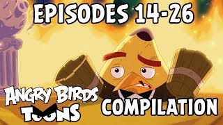 Angry Birds Toons Compilation | Season 2 Mashup | Ep14-26