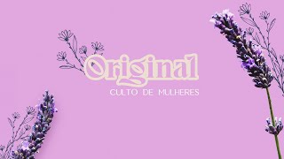 Culto Original - 09.03.2024