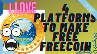 #Freecoin #Freecoinphilippines Earn Freecoin On This 4 Platform How To Be A Millionaire