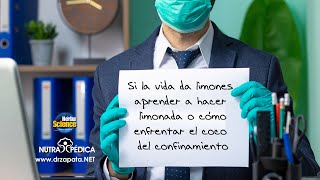 Si la vida da limones aprender a hacer limonada o cómo enfrentar el coco del confinamiento