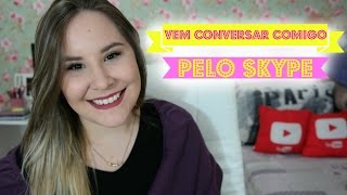 NOVIDADE SOBRE MEU CURSO - VEM CONVERSAR COMIGO PELO SKYPE!