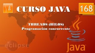 Curso Java. Threads I. Programación de hilos. Vídeo 168