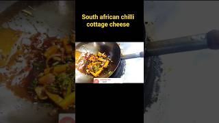 south african chilli cottage cheese#shorts#trending #cooking