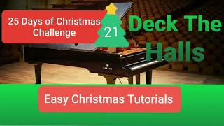 Deck The Halls - Piano Tutorial - Easy - Christmas Songs - Piano