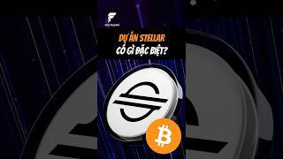 Dự án Stellar có gì đặc biệt? #XLM #coin #shorts