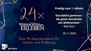 29.11.2020 Durchblick gewinnen - die ganze Geschichte von Weihanchten - Ralf Ossa | EFG