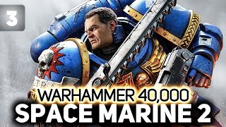 Не вешать нос, Ультрамарины ⚔️ Warhammer 40,000: Space Marine 2 [PC 2024] #3