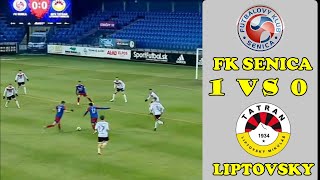 Highlight FK Senica vs MFK Tatran Liptovský Mikuláš