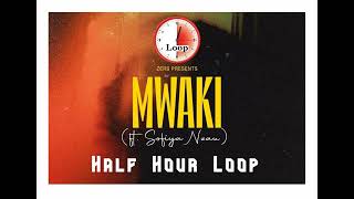 Zerb - Mwaki ft. Sofiya Nzaun - half hour loop