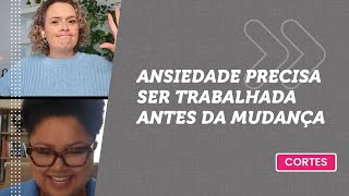 MUDAR DE PAÍS | Como lidar com a ansiedade na mudança de país?