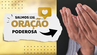 Salmos126:5:6#ORAÇÃO #DIVINASREVELAÇÕES#salmos