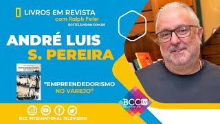 "Empreendedorismo no Varejo" | André Luis Soares Pereira | Livros em Revista