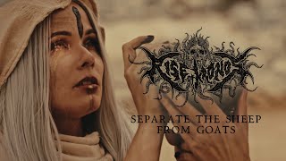 RISE OF KRONOS - Separate The Sheep From Goats (Official Music Video)