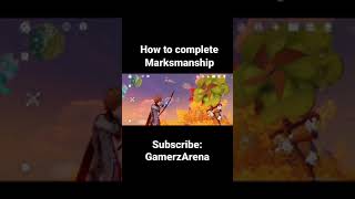 Marksmanship Genshin Impact | Hidden achivement. #shortvideos