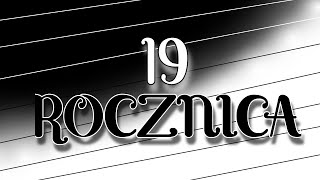 19 Rocznica