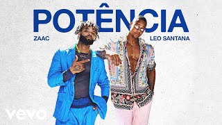 Zaac, Léo Santana - Potência