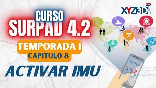 Configuración del IMU/Inercial/Inclinado  - Capitulo 8 - Temporada 1 - SURPAD 4.2