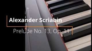 Scriabin Prelude No. 13 in G-flat Major, Op. 11