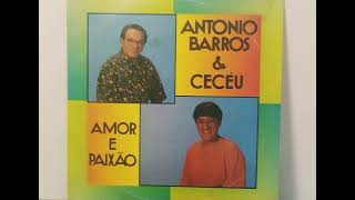 Antonio Barros & Cecéu - Sou o Estopim