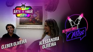 De Frente com a Miss - EP.02: Entrevista com o Maquiador Cleber Oliveira