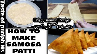 Crispy samosas recipe with home made samosa pati|Ramzan special crispy samosay bilkol bazar jasa