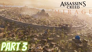 EXPLORING THE CITY OF BAGHDAD ✅ ASSASSINS CREED MIRAGE ✅PART 3