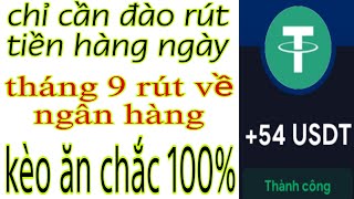 Đào Ngày Nào Rút Tiền Ngày Đó, Tháng 9 Sắp Tới Rút Tiền Về Ngân Hàng, Kèo Win 100% Vẫn Đang Cho Đào.